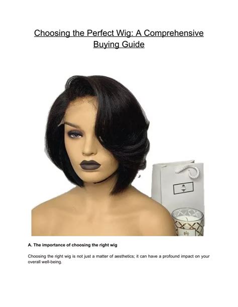 Master the Art of Choosing the Perfect Wig Length with Our Comprehensive Guide