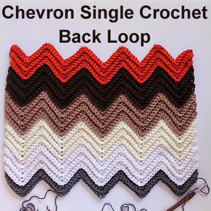 Master the Chevron Single Crochet in the Back Loop with This Easy Tutorial