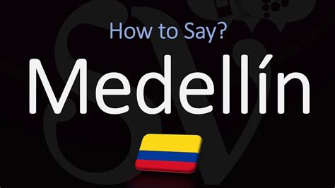 Master the Medellin Pronunciation for Fluent Spanish Communication