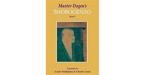 Read Master Dogens Shobogenzo Book 3 By Gudo Wafu Nishijima