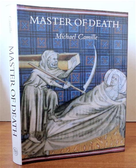 Full Download Master Of Death The Lifeless Art Of Pierre Remiet Illuminator By Michael Camille
