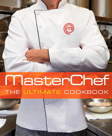 Download Masterchef The Ultimate Cookbook By The Contestants And Judges Of Masterchef