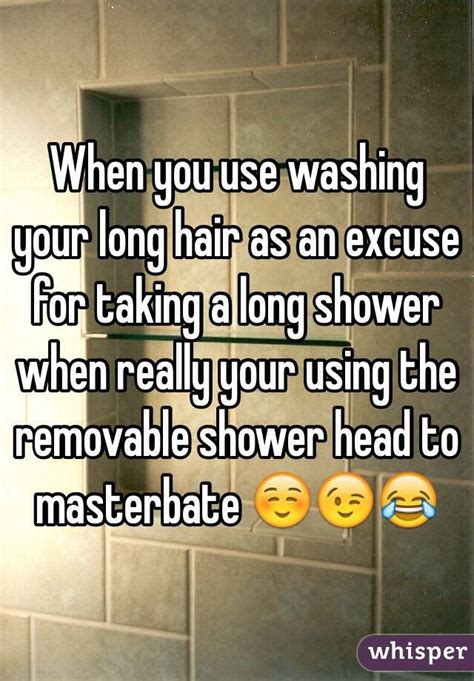 Masterbate shower head. Consider turning off the lights and opting for soothing candles instead. There are even candles that double as (not-too-hot) massage wax. SEE ALSO: How mutual masturbation can help close the ... 