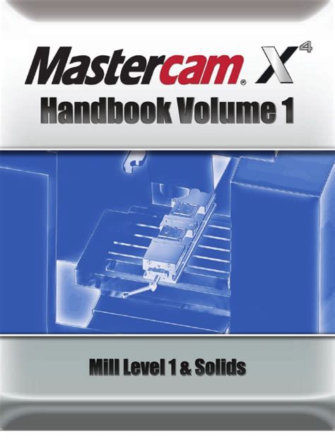 Mastercam x4 handbook volume 1 new manual. - Lister st2 twin cylinder engine manual.