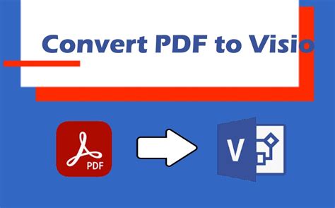 Mastering PDF to Visio Online Conversion The Ultimate Guide