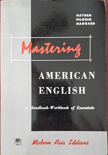 Mastering american english a handbook workbook of essentials. - Xperia x10 mini guida per l'utente.