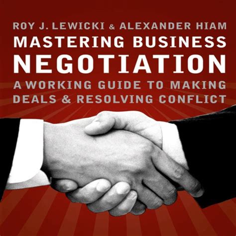 Mastering business negotiation a working guide to making deals and resolving conflict. - Morphy richards breadmaker instruction manual 48285.