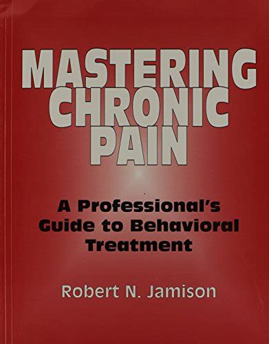 Mastering chronic pain a professionals guide to behavioral treatment. - 08 altima coupe manually adjusting power seat.