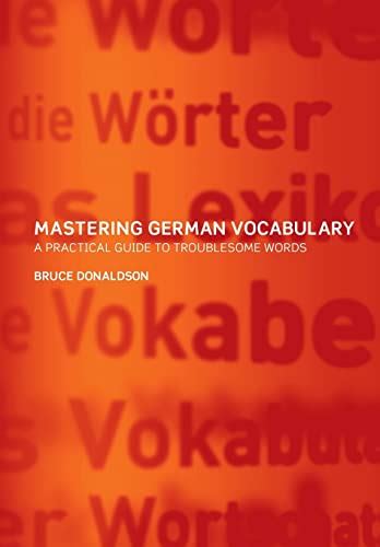 Mastering german vocabulary a practical guide to troublesome words bruce donaldson. - Soluzione manuale sistema di controllo del tempo discreto ogata.
