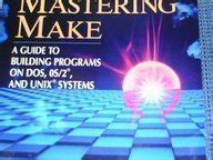Mastering make a guide to building programs on dos os 2 and unix systems 2nd edition. - The chinese way to health a self help guide to traditional chinese medicine.