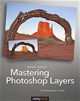 Mastering photoshop layers a photographers guide. - The urban sketching handbook architecture and cityscapes by gabriel campanario.