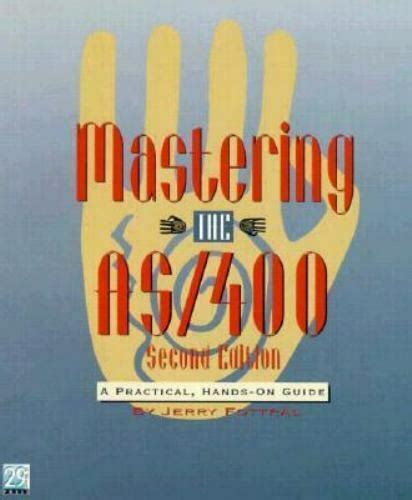 Mastering the as400 a practical hands on guide by fottral jerry 1998 paperback. - Come inserire voci in sap fico controllando il manuale dell'utente finale.