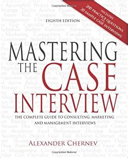 Mastering the case interview the complete guide to consulting marketing and management interviews 8th edition. - Noritsu qss 32 plus series guide.