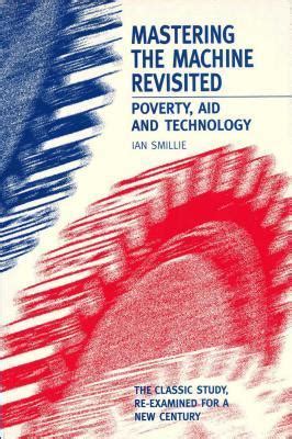 Mastering the machine revisited poverty aid and technology paperback. - Raggio di sole levermatic manuale di istruzioni woolpress.