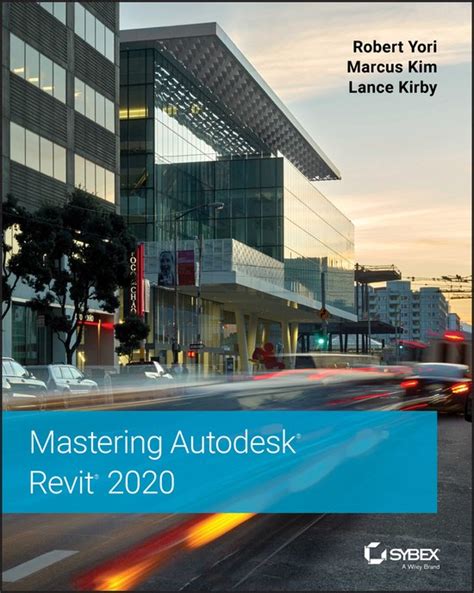 Read Mastering Autodesk Revit 2020 By Robert Yori