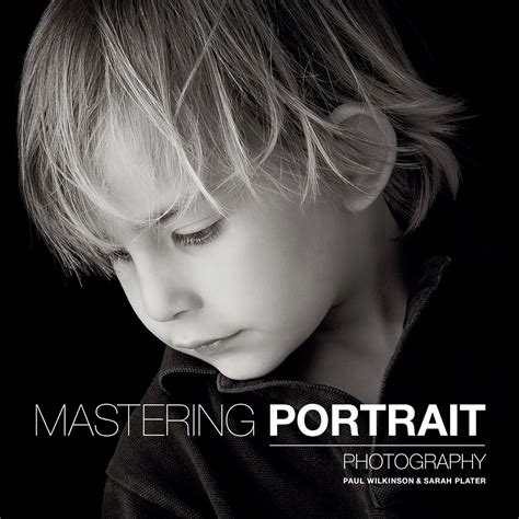 Read Mastering Portrait Photography By Sarah Plater