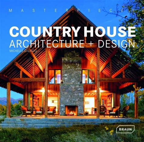 Masterpieces Country House Architecture Design