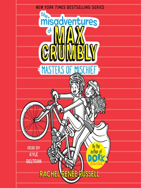 Read Online Masters Of Mischief The Misadventures Of Max Crumbly 3 By Rachel Rene Russell