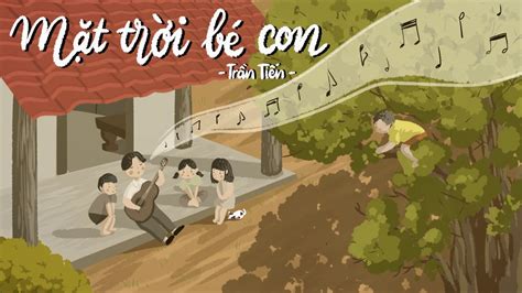 Mat troi be con Trần Tiến Lyrics, Song Meanings, Videos, Full …