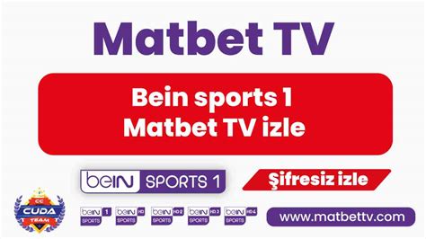 Matbet tv bein sport 1