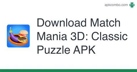 Match Mania 3D Classic Puzzle APK Download for Android 