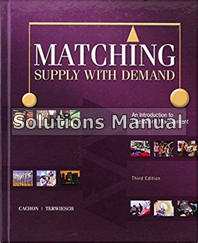 Matching supply with demand cachon solutions manual. - Textbooks of operative neurosurgery 2 vol by ramamurthi.