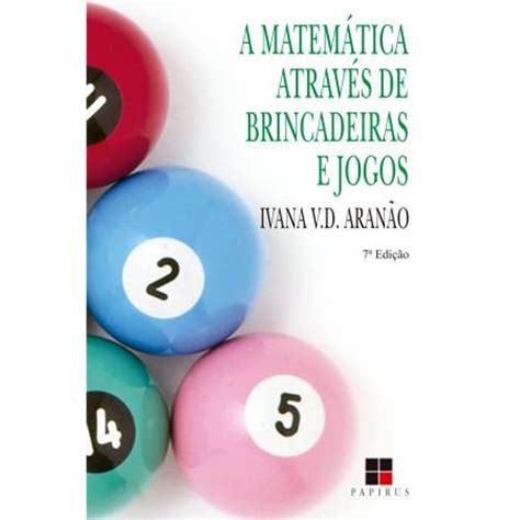 Matemática através de jogos   3 série   1 grau. - Foseco gießerei handbuch foseco gießerei handbuch.