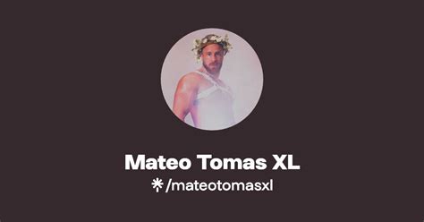 Mateo Tomas XL