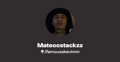 Mateoostackzz
