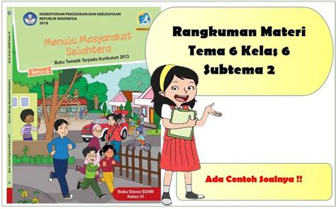 Materi dan Tugas Kelas 5 Tema 6 Subtema 1 Semester 02