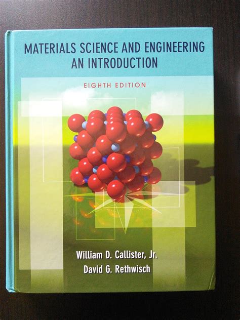 Read Materials Science And Engineering An Introduction By William D Callister Jr