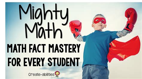 Math Fact Mastery for Every Student CreateAbilities