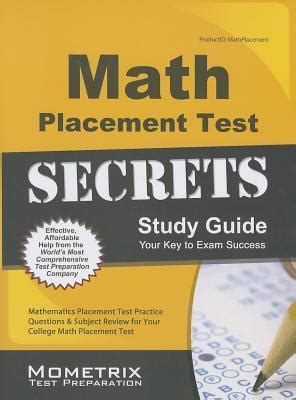 Math Placement Test Secrets Study Guide Mathematics Placement Test