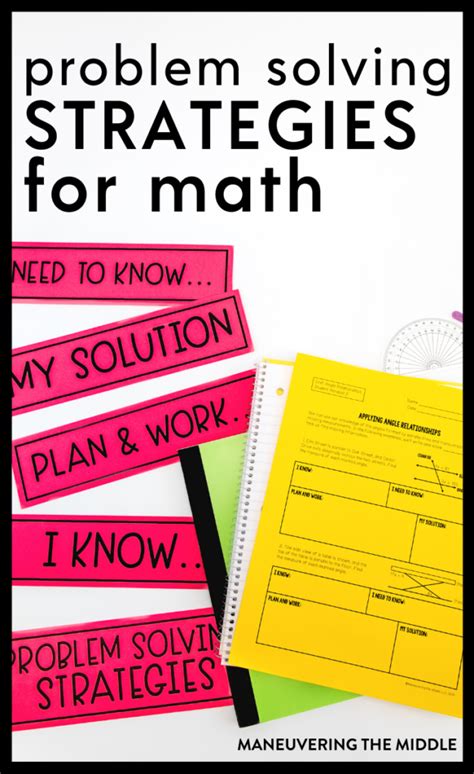 Math Problem Solving Strategies Maneuvering the Middle