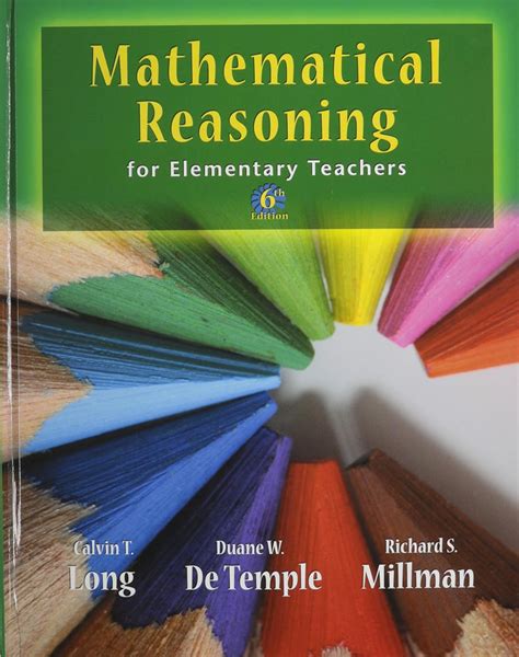 Math Reasoning For Elementary School Teachers And Interactive Package