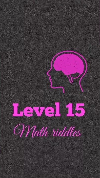 Math Riddles Level 15: Math Riddles Level 15 / Lewis University Mathematics Math Math Riddles Level 15 / Lewis University Mathematics Math image 1