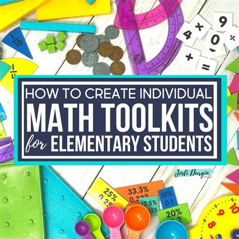 Math Tool Kits Everything Elementary Teachers Need to Know Clutter