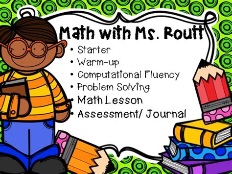 Math with Ms. Routt Math Lesson and Assessment/ Journal Math lesson