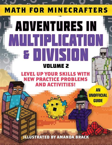 Read Online Math For Minecrafters Adventures In Multiplication  Division By Amanda Brack