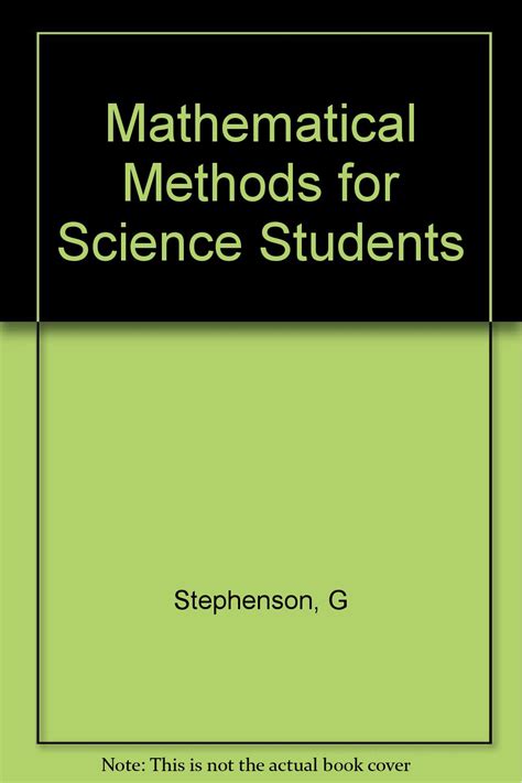 Mathematical Methods for Science Students