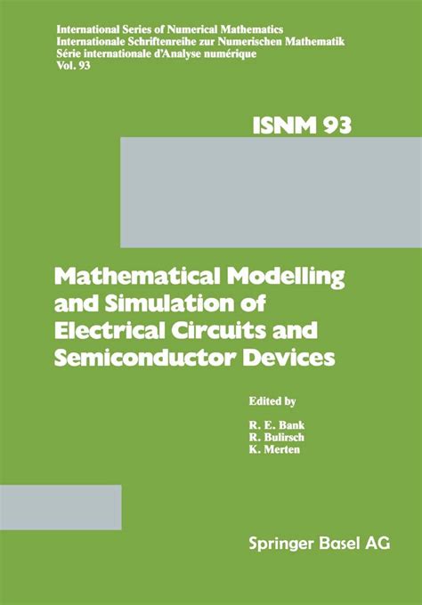 Mathematical Modelling And Simulation Of Electrical Circuits And Semiconductor Devices Proceeding