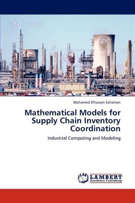Mathematical Models For Coordination In Supply Chain Management