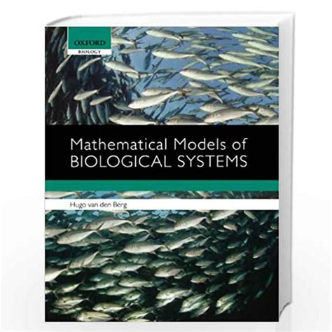 Mathematical Models Of Biological Systems