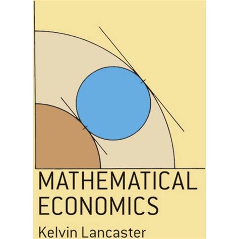Full Download Mathematical Economics Dover Books On Computer Science By Kelvin Lancaster
