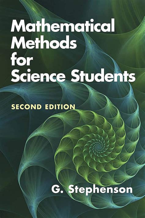 Download Mathematical Methods For Science Students Second Edition By G Stephenson