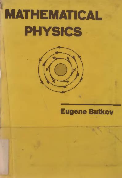 Full Download Mathematical Physics By Eugene Butkov