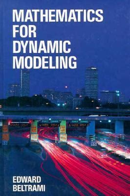 Mathematics For Dynamic Modeling