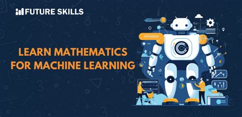 Mathematics for machine learning.  Newly updated for 2024! Mathematics for Machine Learning and...