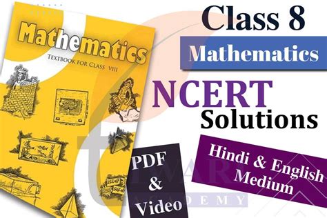 Mathematics grade 8. NCERT Solutions for Class 8 Maths includes all the questions prov...
