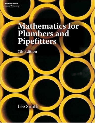 Read Mathematics For Plumbers And Pipefitters By Lee Smith